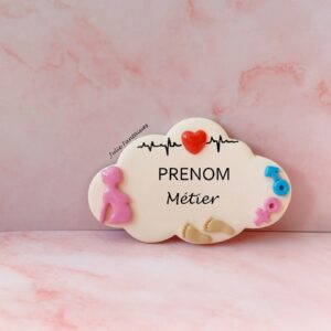 Badge métier pour soignant PIECE UNIQUE